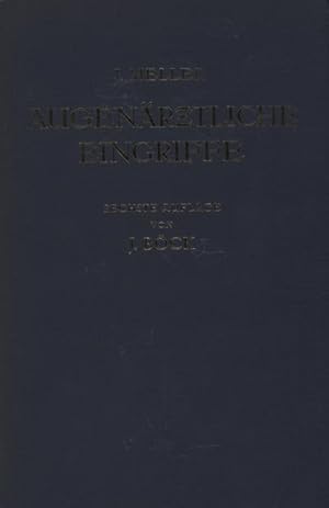 Seller image for Augenrztliche Eingriffe : Eine Kurzgefasste Operationslehre for sale by AHA-BUCH GmbH