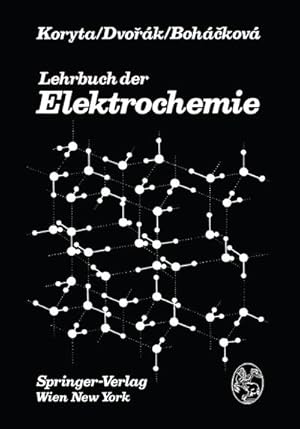 Bild des Verkufers fr Lehrbuch der Elektrochemie zum Verkauf von AHA-BUCH GmbH