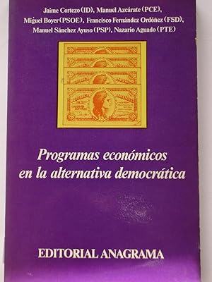 Imagen del vendedor de PROGRAMAS ECONOMICOS EN LA ALTERNATIVA DEMOCRATICA a la venta por Libreria HYPATIA BOOKS