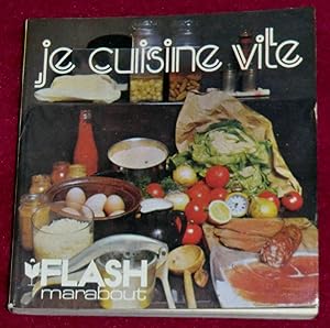 Seller image for JE CUISINE VITE for sale by LE BOUQUINISTE