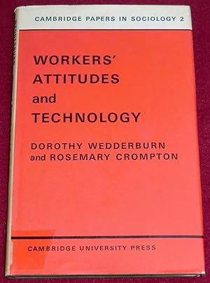 Seller image for WORKERS' ATTITUDES AND TECHNOLOGY for sale by LE BOUQUINISTE