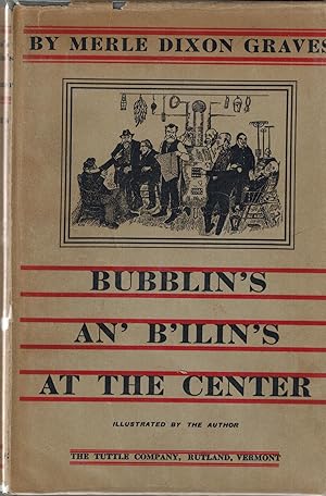 Image du vendeur pour Bubblin's An' B'ilin's At the Center mis en vente par UHR Books