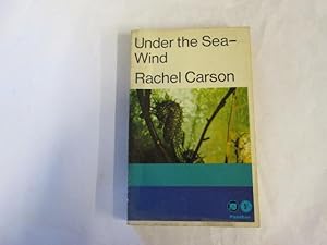 Seller image for Under the sea-wind: A naturalist's picture of ocean life for sale by Goldstone Rare Books