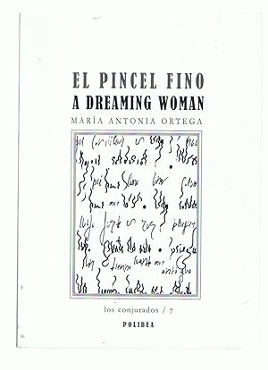 Imagen del vendedor de EL PINCEL FINO A DREAMING WOMAN a la venta por Librera Torren de Rueda