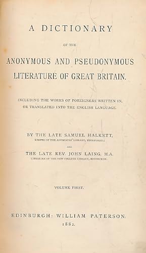 Seller image for A Dictionary of the Anonymous and Pseudonymous Literature of Great Britain Including the Works of Foreigners Written in or Translated into the English Language. 4 volumes in 7, for sale by Barter Books Ltd
