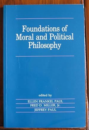 Bild des Verkufers fr Foundations of Moral and Political Philosophy zum Verkauf von C L Hawley (PBFA)