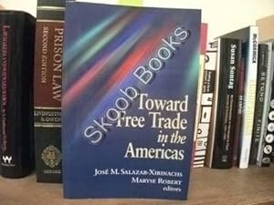 Bild des Verkufers fr Toward Free Trade in the Americas zum Verkauf von PsychoBabel & Skoob Books