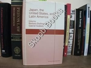 Seller image for Japan, the United States and Latin America: Toward a Trilateral Relationship in the Western Hemisphere? (St Antony's/Macmillan Series) for sale by PsychoBabel & Skoob Books
