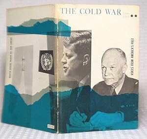 Bild des Verkufers fr The Cold War - 1946-1961 - Voices From Americas Past zum Verkauf von you little dickens