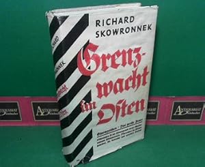 Image du vendeur pour Grenzwacht im Osten. Sturmzeichen. Das groe Feuer. Romane aus Deutschlands schwerster Zeit (zwei Romane in einem Band). mis en vente par Antiquariat Deinbacher