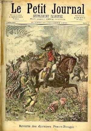 Seller image for LE PETIT JOURNAL - supplment illustr numro 3 - REVOLTE DES DERNIERS PEAUX-ROUGES for sale by Le-Livre