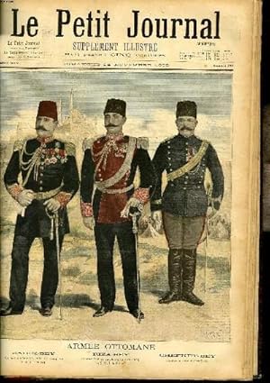 Seller image for LE PETIT JOURNAL - supplment illustr numro 262 - ARMEE OTTOMANE: SADIK-BEY, RIZA-BEY, CHEFKET-BEY - ATTAQUE D'UNE MOSQUEE PAR LES ARMENIENS for sale by Le-Livre