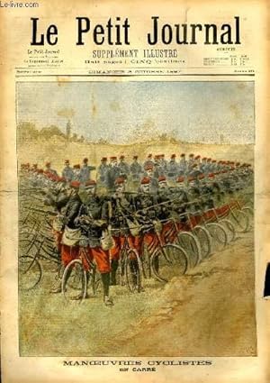 Seller image for LE PETIT JOURNAL - supplment illustr numro 359 - MANOEUVRES CYCLISTES: EN CARRE - SOULEVEMENTS DANS L'INDE ANGLAISE: PREDICATION DE LA GUERRE SAINTE for sale by Le-Livre