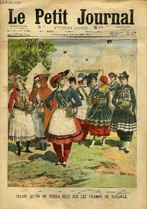 Seller image for LE PETIT JOURNAL - supplment illustr numro 1218 - CELLES QU'ON NE VERRA PLUS SUR LES CHAMPS DE BATAILLE - UN AIGLE VAINCU PAR DEUX FEMMES for sale by Le-Livre