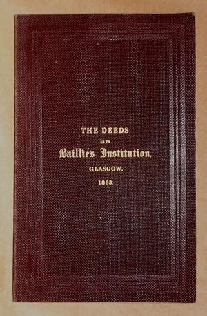 TRUST DEED BY GEORGE BAILLIE, ESQ., SENIOR MEMBER OF THE FACULTY OF PROCURATORS IN GLASGOW IN FAV...