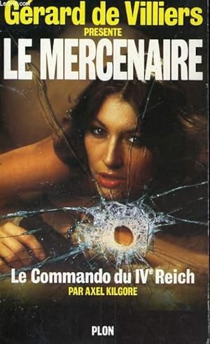 Seller image for LE COMMANDO DU IV REICH for sale by Le-Livre