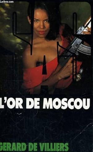 Seller image for L'OR DE MOSCOU for sale by Le-Livre