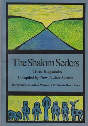 Bild des Verkufers fr THE SHALOM SEDERS: THREE HAGGADAHS zum Verkauf von Dan Wyman Books, LLC