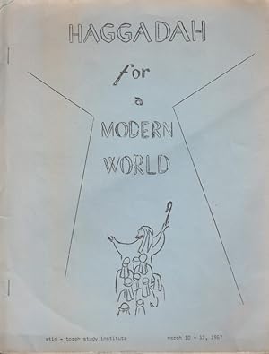 HAGGADAH FOR A MODERN WORLD