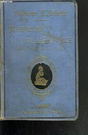 Bild des Verkufers fr MEDECINE DE L'ENFANCE JUSQU'A L'ADOLESCENCE - INCOMPLET. zum Verkauf von Le-Livre