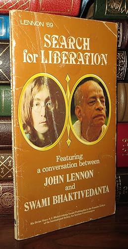 Seller image for LENNON '69 SEARCH FOR LIBERATION Featuring a Conversation between John Lennon and Swami Bhaktivedanta for sale by Rare Book Cellar