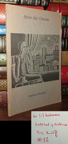 Seller image for AFTER THE DREAM POEMS 1964-1979 BY ANTHONY RUDOLF [ SIGNED 1ST ] Signed 1st for sale by Rare Book Cellar