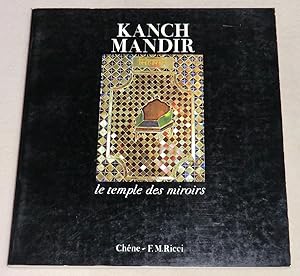 Seller image for KANCH MANDIR Le temple des miroirs for sale by LE BOUQUINISTE