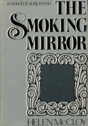 Imagen del vendedor de THE SMOKING MIRROR a la venta por BUCKINGHAM BOOKS, ABAA, ILAB, IOBA