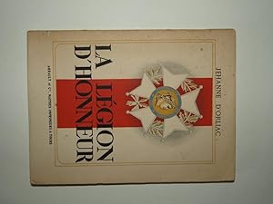 Seller image for La lgion d'honneur. for sale by Librairie Aubry