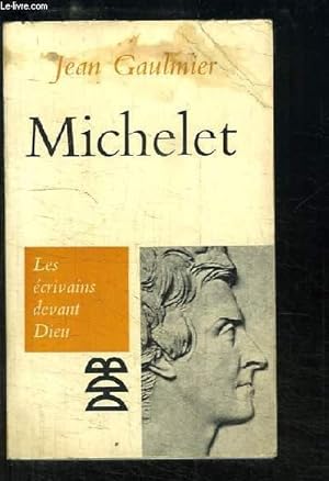 Bild des Verkufers fr Michelet. zum Verkauf von Le-Livre