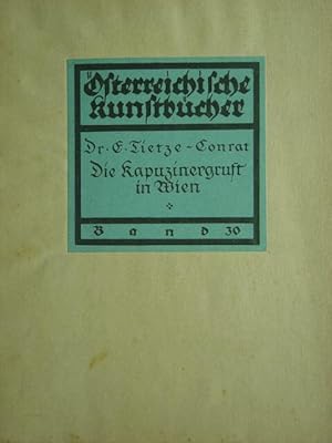 Seller image for Die Kapuzinergruft in Wien. 10 montierte Schwarzweiss-Tafeln (Bildgrsse 12,8 : 9,2 cm) in einer Mappe. for sale by Antiquariat Tarter, Einzelunternehmen,