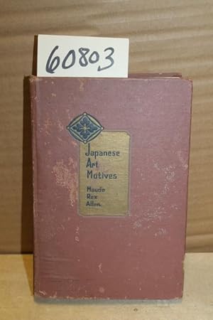 Image du vendeur pour Japanse Art Motives mis en vente par Princeton Antiques Bookshop