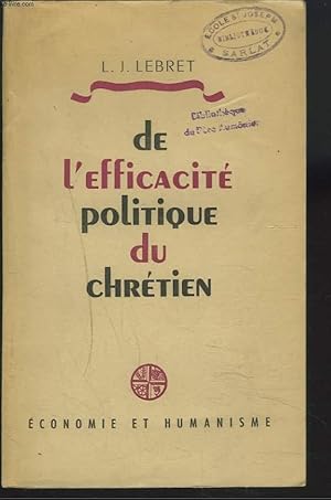 Immagine del venditore per DE L'EFFICACITE POLITIQUE DU CHRETIEN venduto da Le-Livre