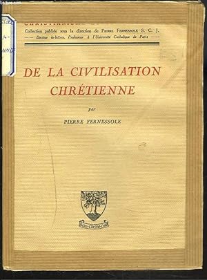 Bild des Verkufers fr DE LA CIVILISATION CHRETIENNE zum Verkauf von Le-Livre