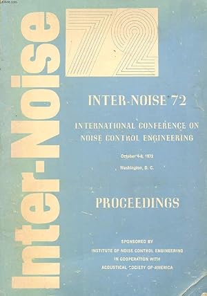 Immagine del venditore per INTER-NOISE 72, INTERNATIONAL CONFERENCE ON NOISE CONTROL ENGINEERING, PROCEEDINGS venduto da Le-Livre