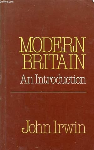 Seller image for MODERN BRITAIN, AN INTRODUCTION for sale by Le-Livre