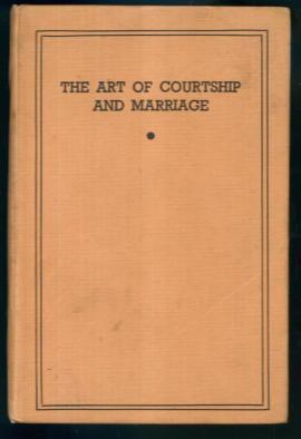 Bild des Verkufers fr The Art of Courtship and Marriage zum Verkauf von Lazy Letters Books