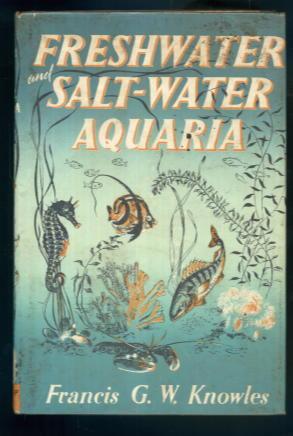 Imagen del vendedor de Freshwater and Salt-Water Aquaria a la venta por Lazy Letters Books