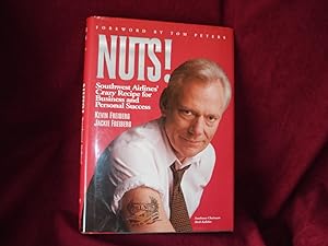 Seller image for Nuts! Southwest Airlines' Crazy Recipe for Business and Personal Success. for sale by BookMine