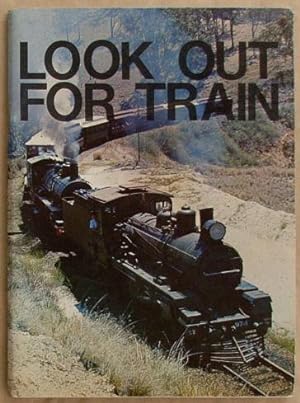 Imagen del vendedor de Look out for train. a la venta por Lost and Found Books