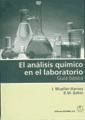 Imagen del vendedor de El anlisis qumico en el laboratorio. Gua bsica a la venta por AG Library