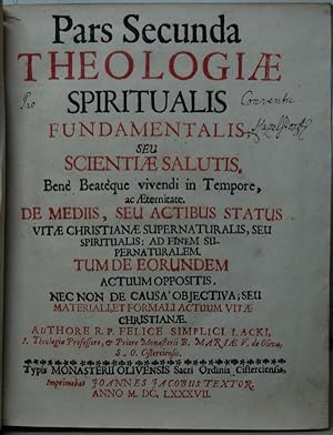 Bild des Verkufers fr Pars Secunda Theologia spiritualis fundamentalis; seu scientiae salutis. 3 Teile in einem Band (Band 2/1 + 2/2 + Fortsetzung von 2/2). zum Verkauf von Antiquariat  Braun
