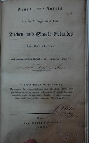 Imagen del vendedor de Grund- und Aufri des christlich-germanischen Kirchen- und Staats-Gebudes im Mittelalter nach unverwerflichen Urkunden und Zeugnissen dargestellt. Angebunden: Grund- und Aufri des philadelphisch-columbischen Tempels auf Panama. Ein Seitenstck zu der Schrift "Grund- und Aufri des christlich-germanischen Kirchen- und Staats-Gebudes". Zus. 2 Werke in einem Band. a la venta por Antiquariat  Braun