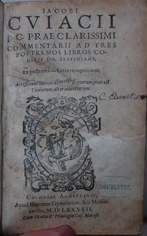 Bild des Verkufers fr Commentarii ad tres postremos libros codicis Dn. Justiniani. Ex postrema autoris recognitione. zum Verkauf von Antiquariat  Braun