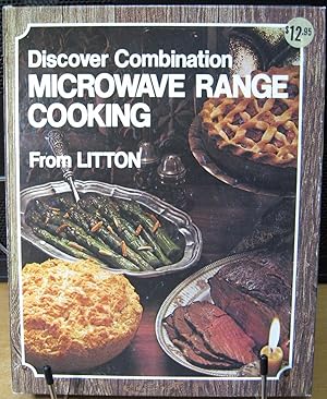 Discover Combination Microwave Range Cooking