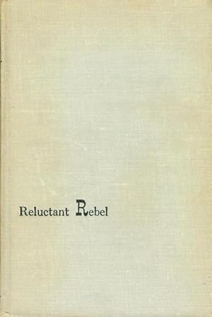 Reluctant Rebel: The Secret Diary of Robert Patrick, 1861-1865