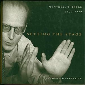 Setting the Stage: Montreal Theatre, 1920-1949