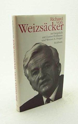 Bild des Verkufers fr Richard von Weizscker im Gesprch mit Gunter Hofmann und Werner A. Perger zum Verkauf von Versandantiquariat Buchegger