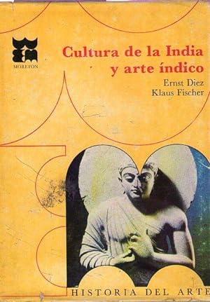 Seller image for HISTORIA DEL ARTE UNIVERSAL. Cultura de la India y arte indico for sale by Buenos Aires Libros