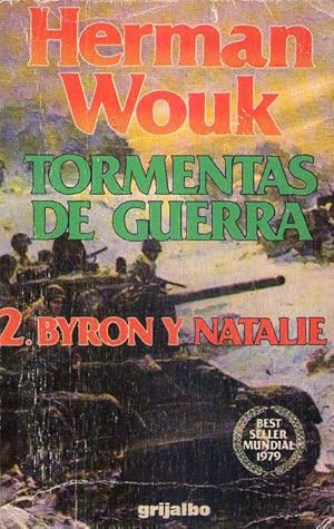 TORMENTAS DE GUERRA. 2. Byron y Natalie